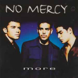 No Mercy ‎– More  (1998)     CD