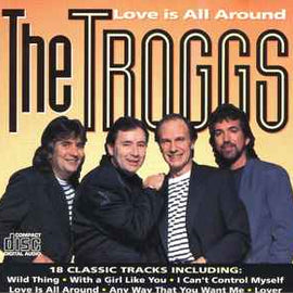 The Troggs ‎– Love Is All Around  (1995)    CD