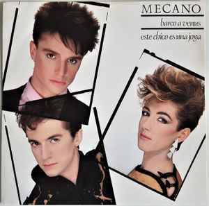 Mecano ‎– Barco A Venus  (1983)     7"