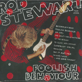 Rod Stewart ‎– Foolish Behaviour  (1990)