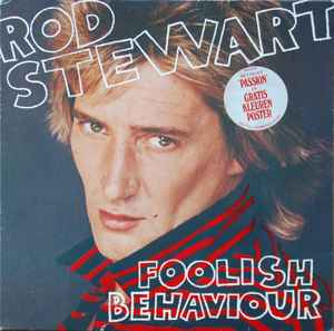 Rod Stewart ‎– Foolish Behaviour  (1990)