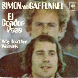 Simon And Garfunkel* ‎– El Condor Pasa  (1970)     7"