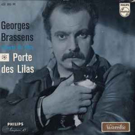 Georges Brassens ‎– Georges Brassens Chante Du Film Porte Des Lilas  (1963)     7"