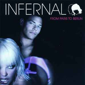 Infernal ‎– From Paris To Berlin  (2004)     CD