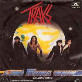 Traks ‎– Long Train Runnin'  (1982)     7"