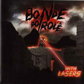 Bonde Do Role ‎– With Lasers  (2007)     CD