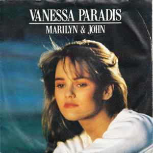 Vanessa Paradis ‎– Marilyn & John  (1988)     7"