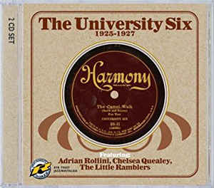 The University Six* ‎– 1925-1927  (2005)