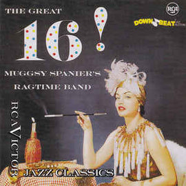 Muggsy Spanier's Ragtime Band ‎– The Great 16!  (1993)