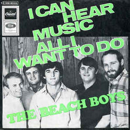 The Beach Boys ‎– I Can Hear Music / All I Want To Do  (1969)