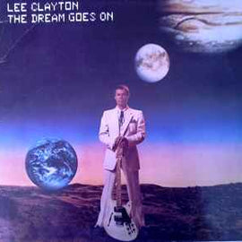 Lee Clayton ‎– The Dream Goes On  (1981)