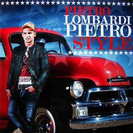 Pietro Lombardi ‎– Pietro Style  (2011)