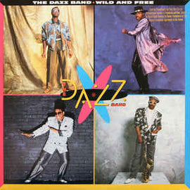 The Dazz Band* ‎– Wild And Free  (1986)