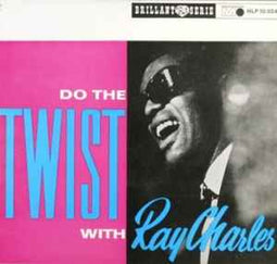 Ray Charles ‎– Do The Twist With Ray Charles