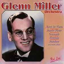 The Glenn Miller Orchestra ‎– Glenn Miller Orchestra