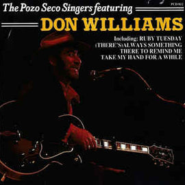 The Pozo Seco Singers* Featuring Don Williams (2) ‎– The Pozo Seco Singers Featuring Don Williams  (1986)