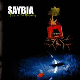 Saybia ‎– Eyes On The Highway  (2007)