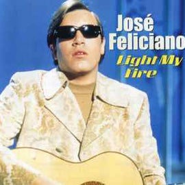 José Feliciano ‎– Light My Fire  (2001)     CD