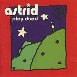 Astrid ‎– Play Dead  (2001)     CD