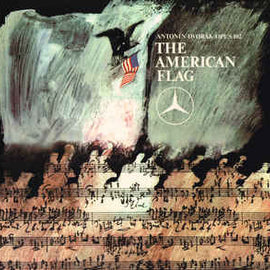 Antonín Dvořák ‎– The American Flag Opus 102  (1978)