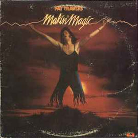 Pat Travers ‎– Makin' Magic  (1977)