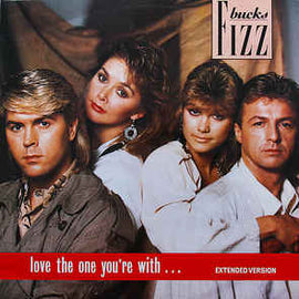 Bucks Fizz ‎– Love The One You're With  (1986)