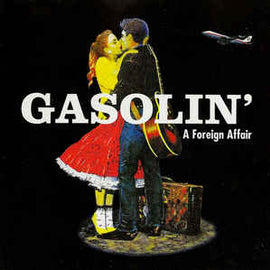 Gasolin ' - A Foreign Affair  (1997)