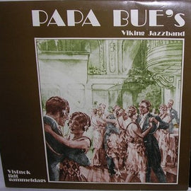 Papa Bue's Viking Jazzband* – Vistnok Lidt Gammeldags  (1978)