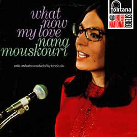 Nana Mouskouri With Orchestra Conducted By Torrie Zito ‎– What Now My Love