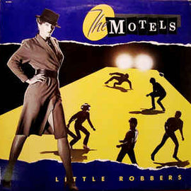 The Motels ‎– Little Robbers  (1983)