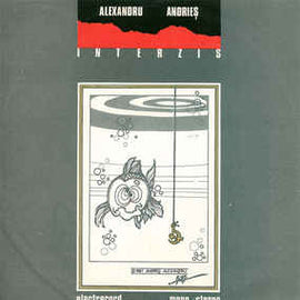 Alexandru Andrieș ‎– Interzis  (1990)