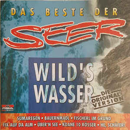 Seer ‎– Wild's Wasser - Das Beste Der Seer