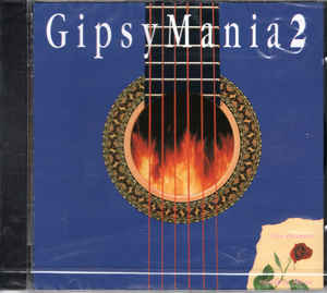 Various ‎– GipsyMania 2 - The History Of Gipsy Music  (1992)