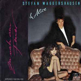 Stefan Waggershausen & Alice (4) ‎– Zu Nah Am Feuer  (1984)