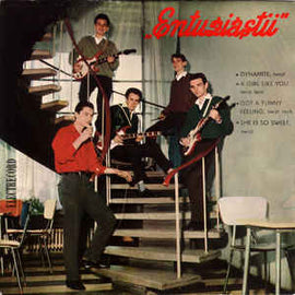 ‚‚Entuziaștii” ‎– Dynamite / A Girl Like You / Got A Funny Feeling / She Is So Sweet  (1965)