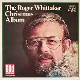 Roger Whittaker ‎– The Roger Whittaker Christmas Album  (1976)