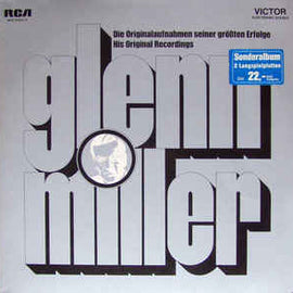 Glenn Miller ‎– Die Originalaufnahmen Seiner Größten Erfolge  (1970)