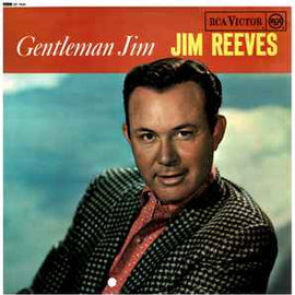 Jim Reeves ‎– Gentleman Jim