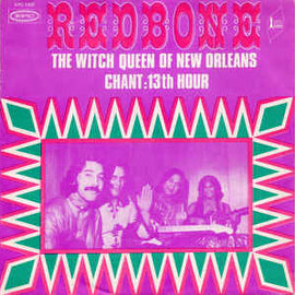 Redbone ‎– The Witch Queen Of New Orleans  (1971)     7"