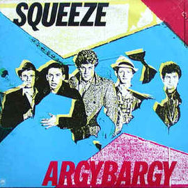 Squeeze ‎– Argybargy  (1980)