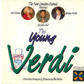 The New London Chorale* ‎– The Young Verdi  (1988)