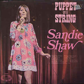 Sandie Shaw ‎– Puppet On A String  (1971)