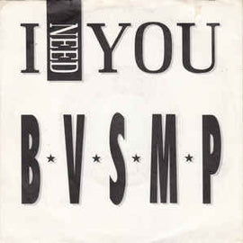 B·V·S·M·P* ‎– I Need You  (1988)