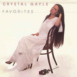 Crystal Gayle ‎– Favorites  (1985)