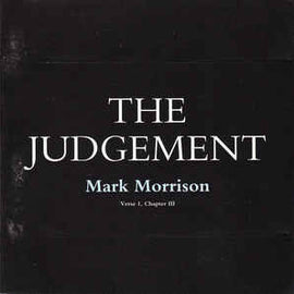 Mark Morrison ‎– The Judgement (Verse 1, Chapter III)  (1997)