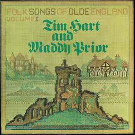 Tim Hart and Maddy Prior ‎– Folk Songs Of Olde England Volume I  (1974)