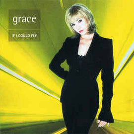 Grace ‎– If I Could Fly  (1996)