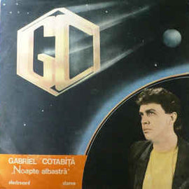 Gabriel Cotabiță ‎– Noapte Albastră  (1988)