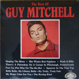 Guy Mitchell ‎– The Best Of Guy Mitchell