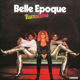 Belle Epoque – Bamalama  (1978)